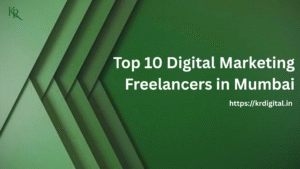 Top 10 Digital Marketing Freelancer in Mumbai